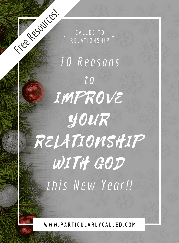 10 reasons to Seek a True Relationship with God this New Year