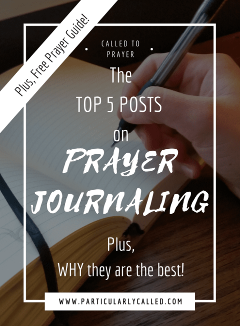 Top 5 Posts on Prayer Journaling + Why they are the best ...